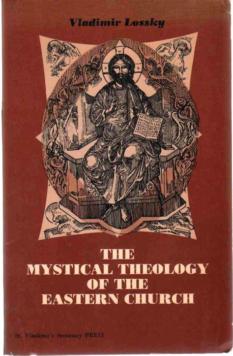 the mystical theology of the eastern church the mystical theology of the eastern church Reader