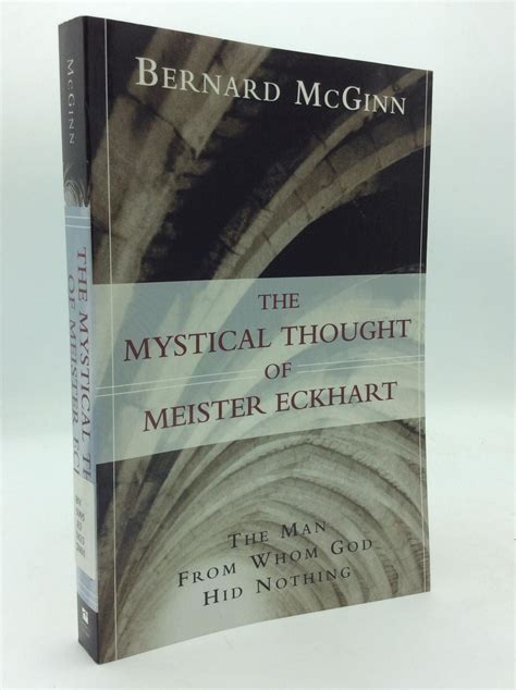 the mystical thought of meister eckhart the man from whom god hid nothing edward cadbury lectures Epub