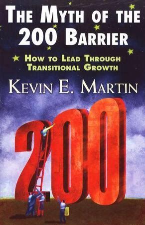 the myth of the 200 barrier how to lead through transitional growth Epub