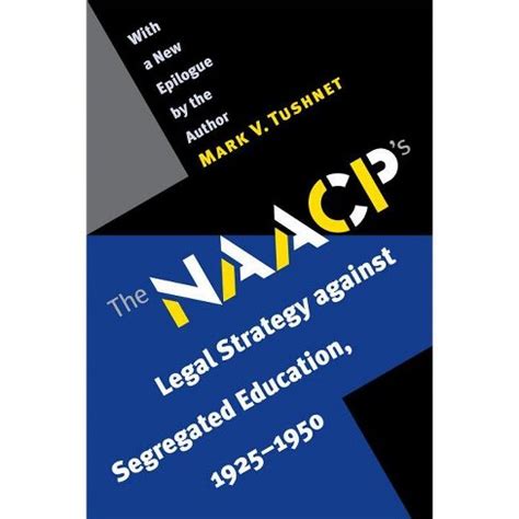 the naacps legal strategy against segregated education 1925 1950 Epub