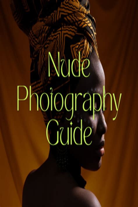 the naked and the lens a guide to nude photography Doc