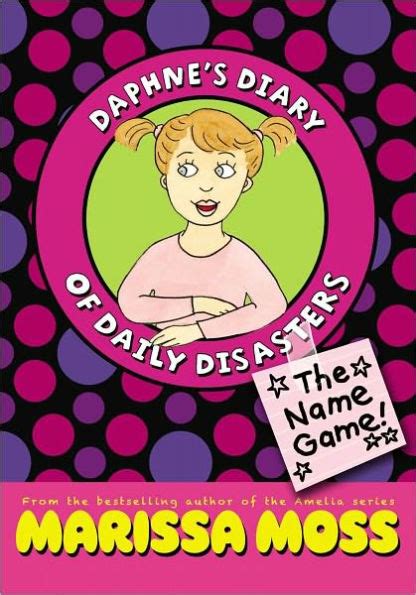 the name game daphnes diary of daily disasters Reader