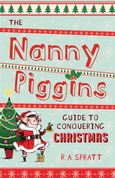 the nanny piggins guide to conquering christmas Reader