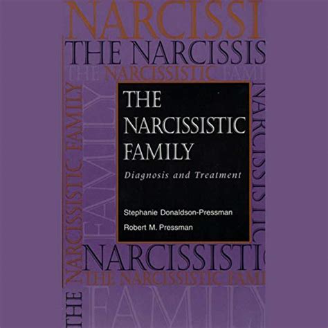 the narcissistic family diagnosis and treatment Doc