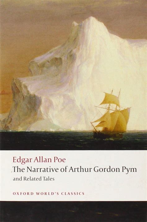 the narrative of arthur gordon pym of nantucket and related tales oxford worlds classics Doc