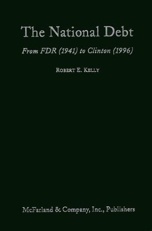 the national debt from fdr 1941 to clinton 1996 PDF