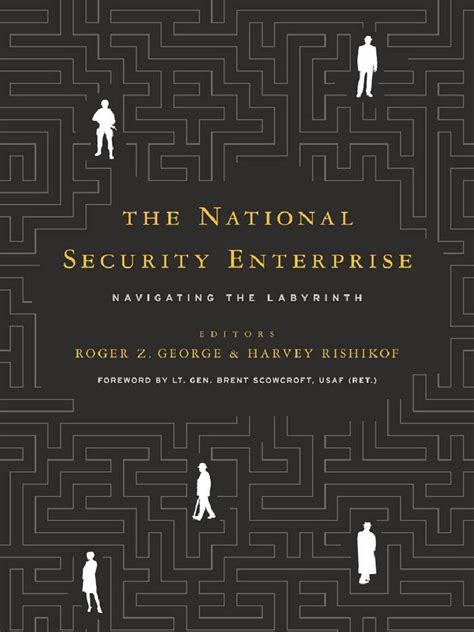 the national security enterprise navigating the labyrinth Doc