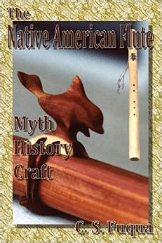 the native american flute myth history craft Doc