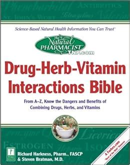 the natural pharmacist drug herb vitamin interactions bible Reader