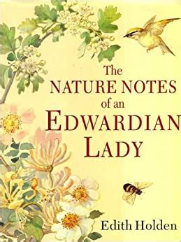 the nature notes of an edwardian lady Reader