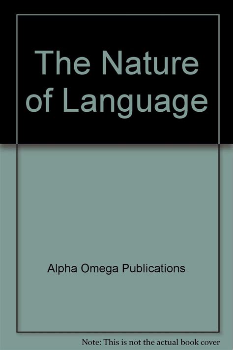 the nature of language lifepac language arts grade 9 Reader