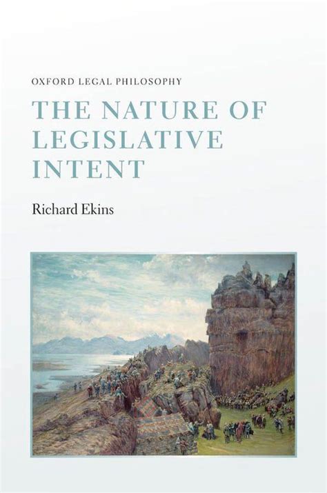 the nature of legislative intent oxford legal philosophy PDF