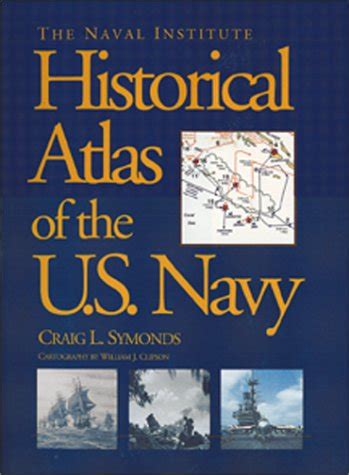 the naval institute historical atlas of the u s navy Ebook PDF