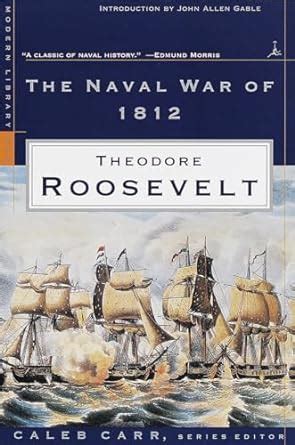 the naval war of 1812 modern library war Kindle Editon