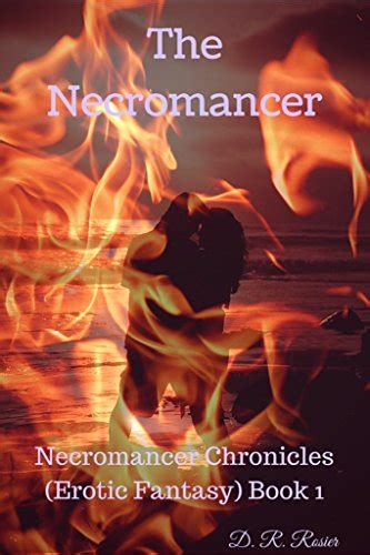 the necromancer necromancer chronicles erotic fantasy book 1 Reader