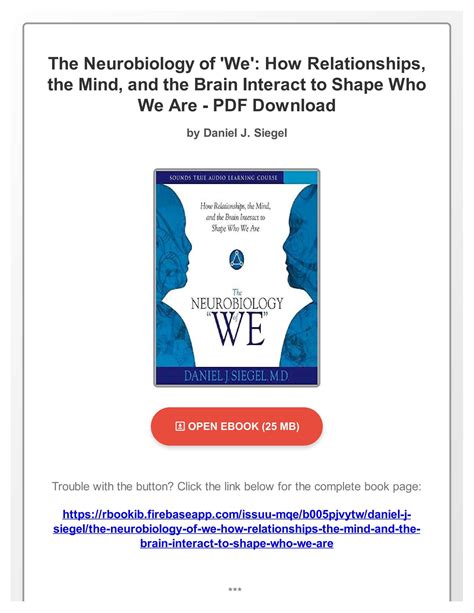 the neurobiology of we how relationships the mind and the brain interact to shape who we are Doc