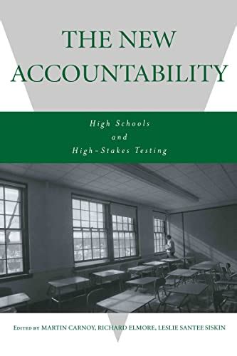 the new accountability high schools and high stakes testing Kindle Editon