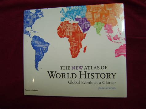 the new atlas of world history global events at a glance Reader