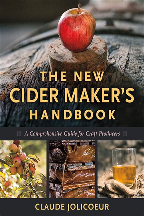 the new cider maker s handbook the new cider maker s handbook Doc