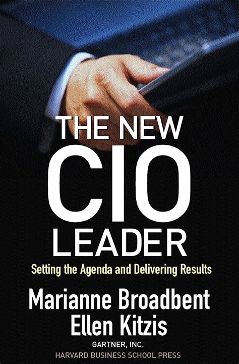 the new cio leader setting the agenda and delivering results Kindle Editon