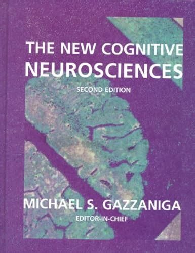 the new cognitive neurosciences second edition Kindle Editon