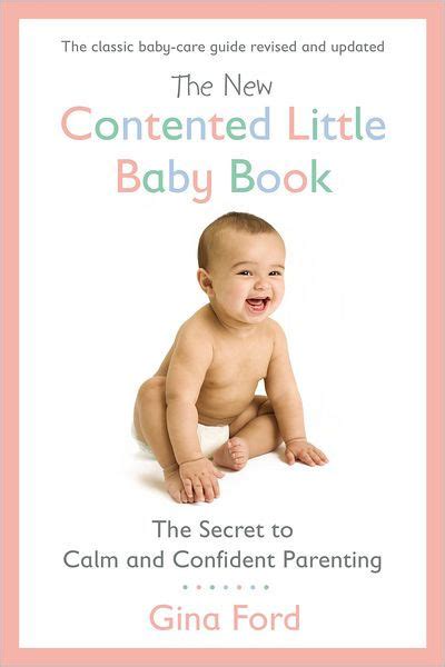 the new contented little baby book the secret to calm and confi PDF