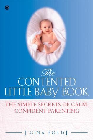 the new contented little baby book the secret to calm and confi PDF