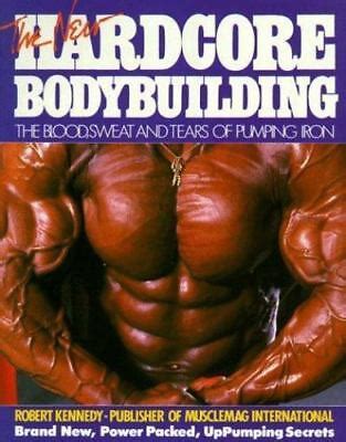 the new hardcore bodybuilding Epub