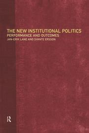 the new institutional politics the new institutional politics Doc