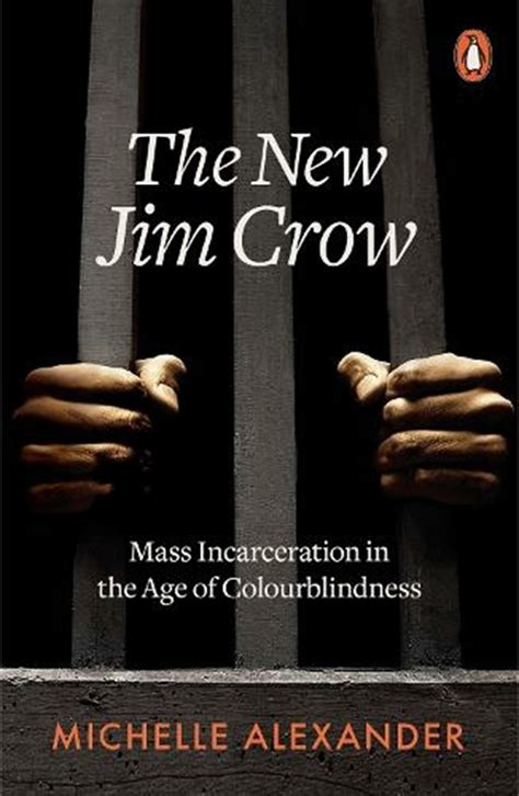 the new jim crow mass incarceration in the age of colorblindness Epub