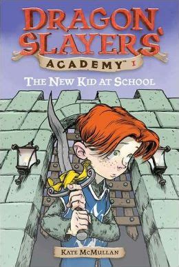 the new kid at school dragon slayers academy no 1 Epub