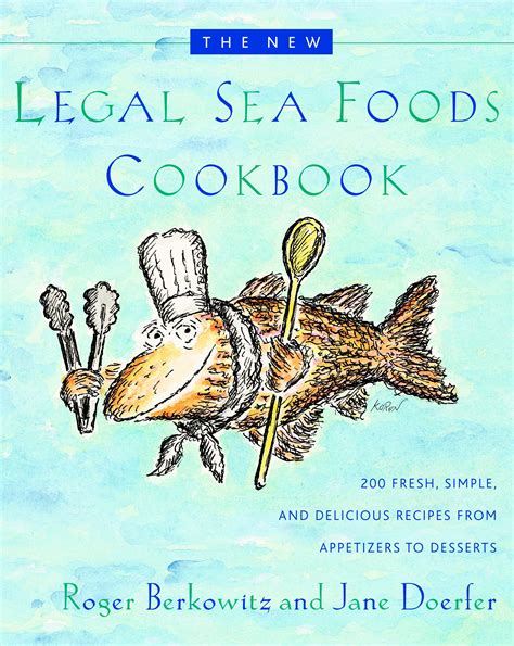 the new legal sea foods cookbook Reader