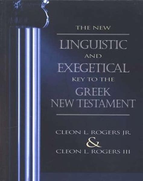 the new linguistic and exegetical key to Kindle Editon