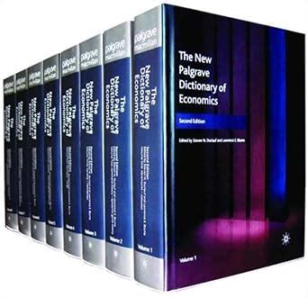 the new palgrave dictionary of economics 8 volume set Doc