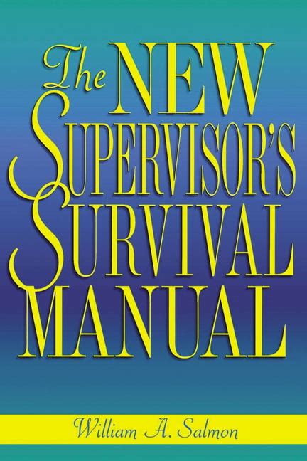 the new supervisors survival manual Reader