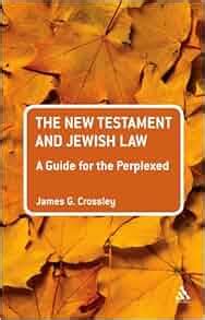 the new testament and jewish law a guide for the perplexed Doc