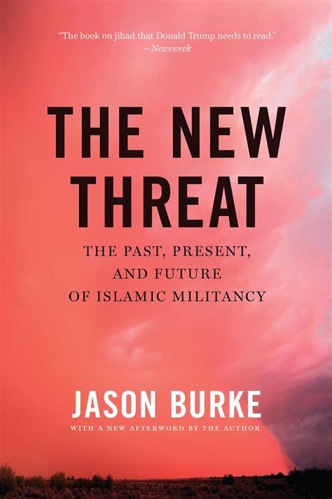 the new threat the past present and future of islamic militancy Kindle Editon
