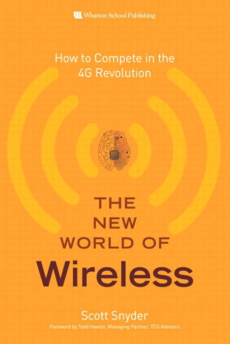 the new world of wireless how to compete in the 4g revolution Kindle Editon