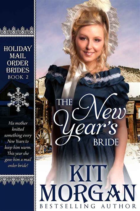 the new years bride holiday mail order brides book two volume 2 PDF