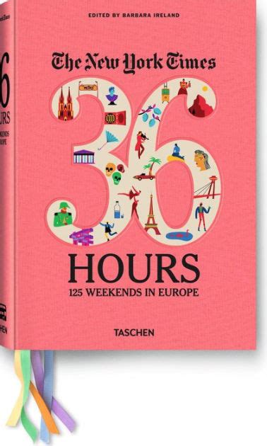 the new york times 36 hours 125 weekends in europe Reader