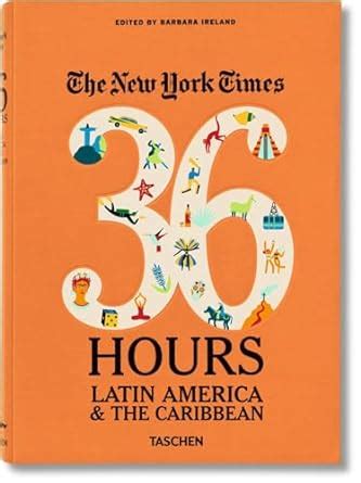 the new york times 36 hours latin america and the caribbean Epub
