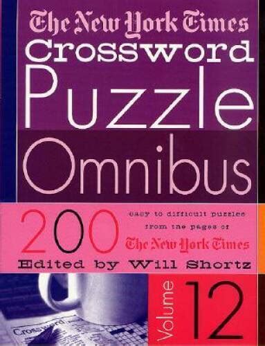 the new york times crossword puzzle omnibus vol 12 200 puzzles from the pages of the new york times Epub