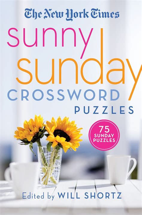 the new york times sunny 75 bright and easy puzzles Epub