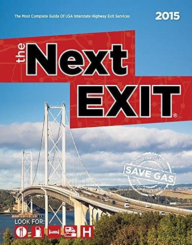 the next exit 2015 the most complete interstate hwy guide Reader
