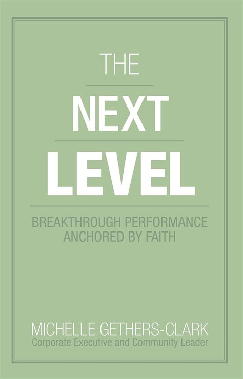 the next level breakthrough performance anchored by faith Reader
