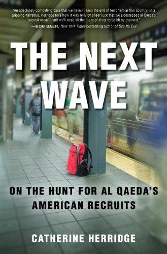 the next wave on the hunt for al qaedas american recruits PDF