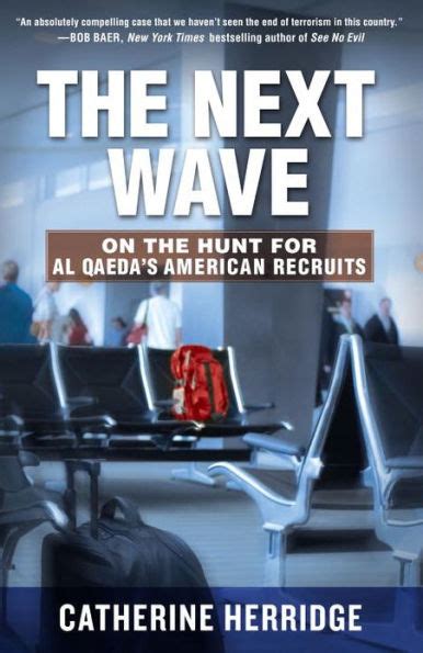 the next wave on the hunt for al qaedas american recruits PDF