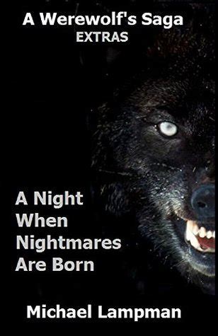 the night when nightmares are born a werewolfs saga extras Doc
