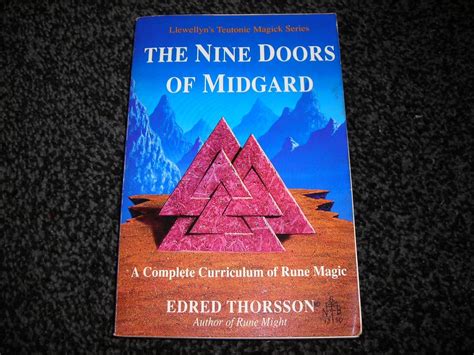 the nine doors of midgard a complete curriculum of rune magic llewellyns teutonic magick series Doc