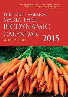 the north american maria thun biodynamic calendar 2015 Doc